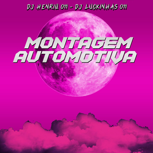 MONTAGEM AUTOMOTIVA (Explicit)