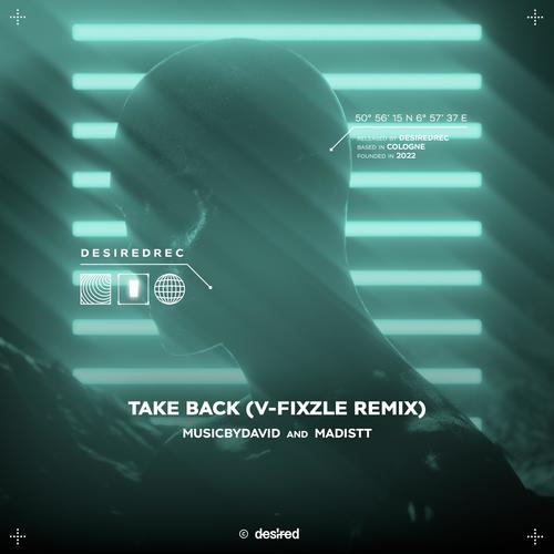 Take Back (V-Fixzle Remix)