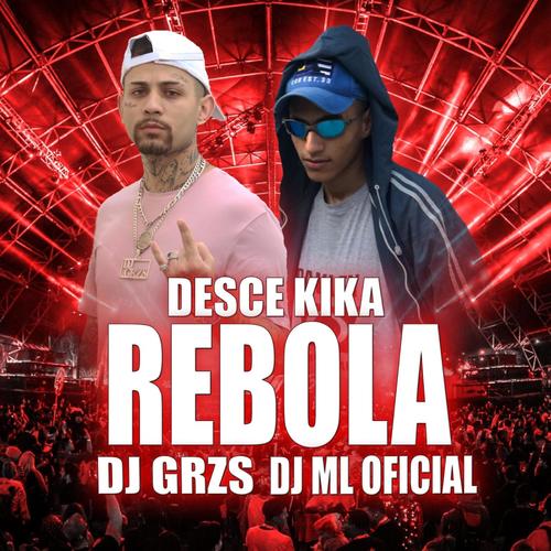 Desce Kika Rebola (Explicit)