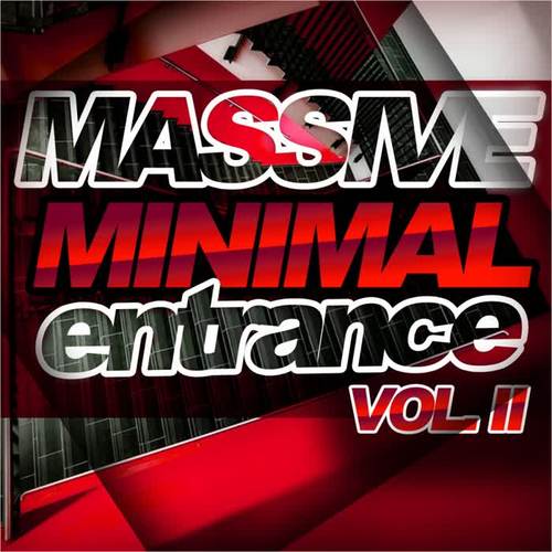 Massive Minimal Entrance Vol.2