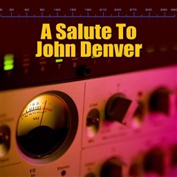 A Salute To John Denver