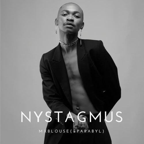 Nystagmus (feat. Parabyl) [Explicit]