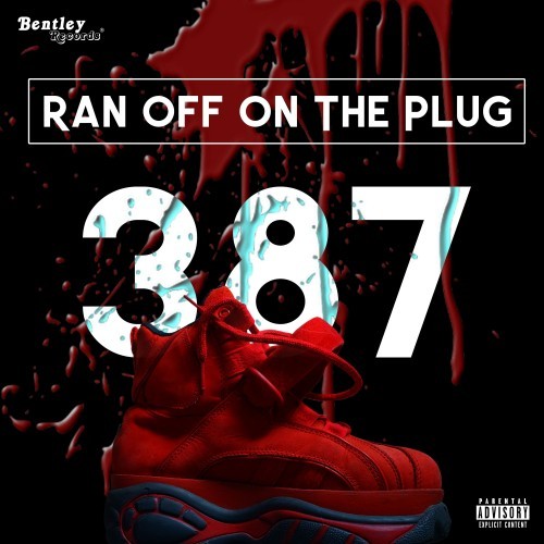 Ran off on the Plug (Explicit)