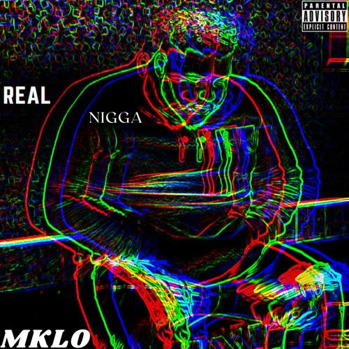 Real Nigga (Explicit)