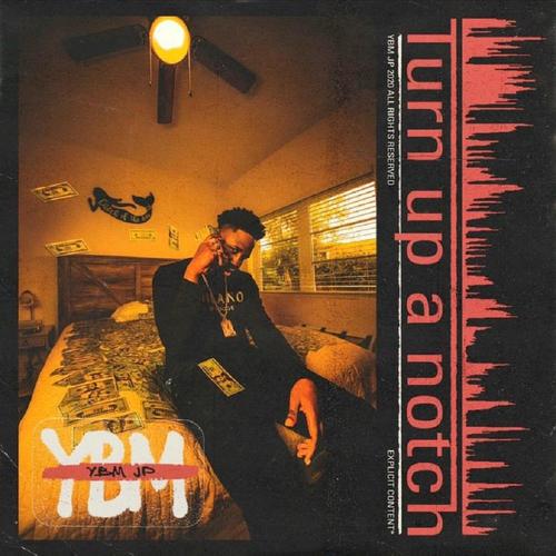 Turn Up a Notch (Explicit)