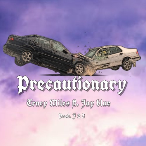 Precautionary (feat. Jay blue) [Explicit]