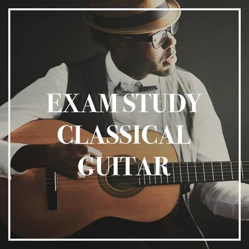 Exam Study Classical Guitar