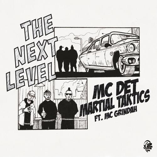 The Next Level (feat. Mc Grindah)