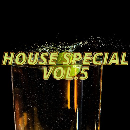 House Special Vol.5