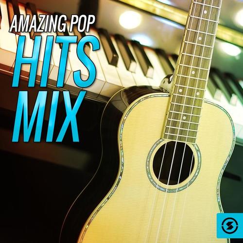 Amazing Pop Hits Mix