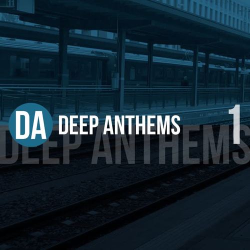 Deep Anthems, Vol. 1