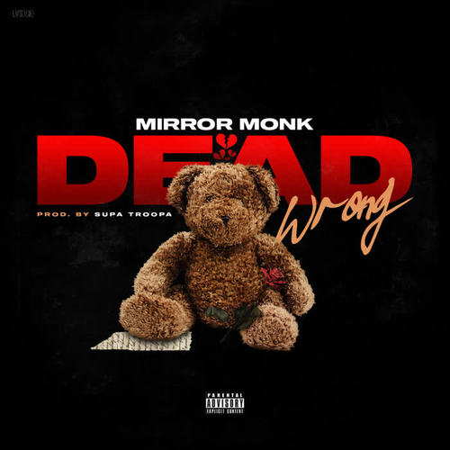 Dead Wrong (Explicit)