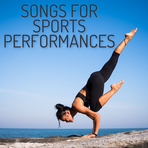 Songs for Sports Performances