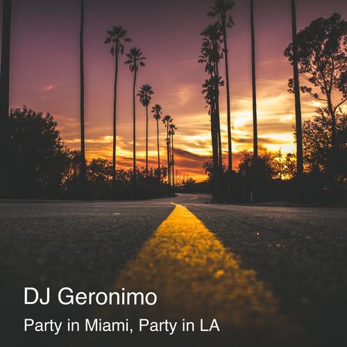 Party In Miami, Party In LA