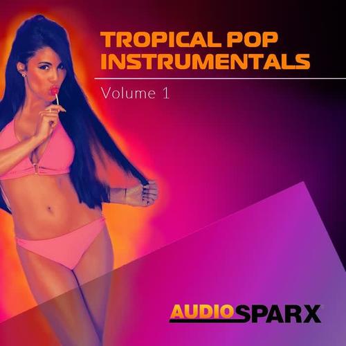 Tropical Pop Instrumentals Volume 1