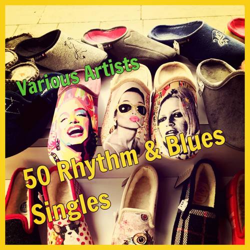 50 Rhythm & Blues Singles