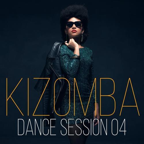 Kizomba Dance Session, Vol. 4