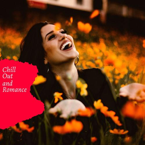 Chill Out And Romance