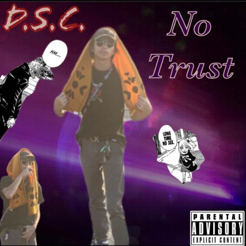 No Trust (Explicit)