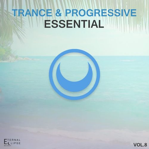 Trance & Progressive Essential, Vol. 8