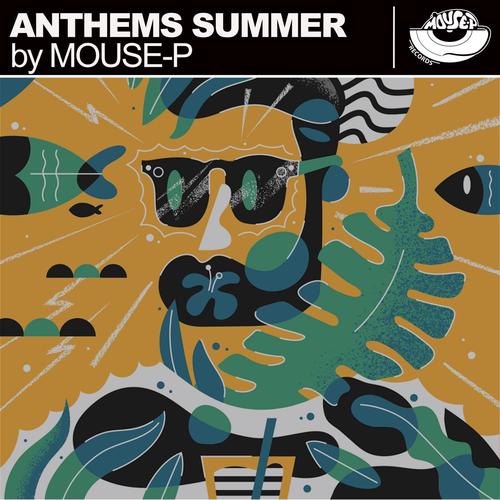 Anthems Summer By Mouse-P