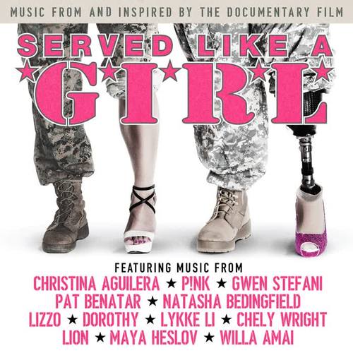 Served Like a Girl (Music from and Inspired by the Documentary Film)