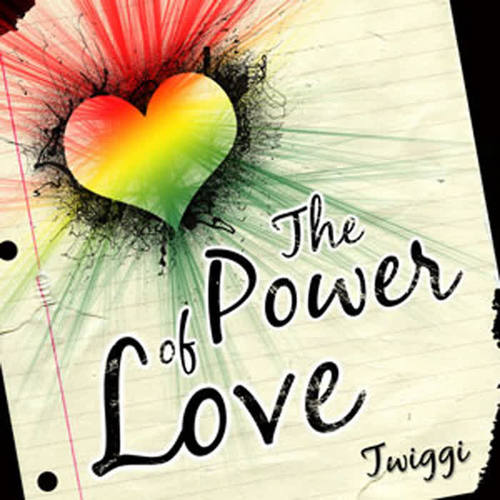 The Power of Love