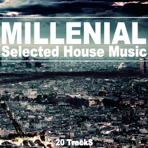 Millenial (Selected House Music)