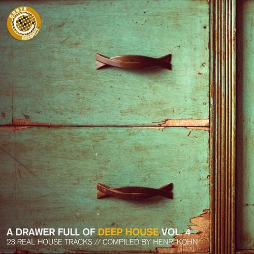 A Drawer Full of Deep House, Vol. 4 (23 Real House Tracks Compiled by Henri Kohn)