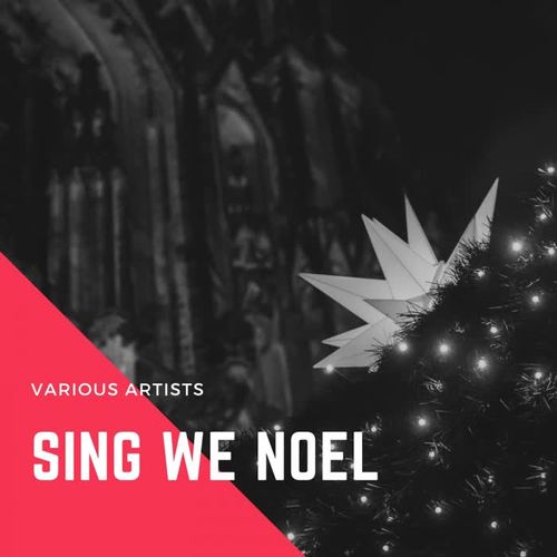 Sing We Noel