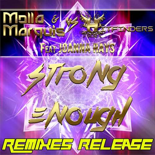 Strong Enough - Remixes Release