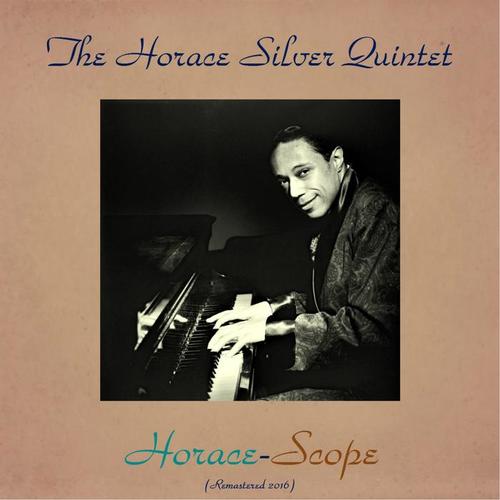 Horace-Scope (Remastered 2016)