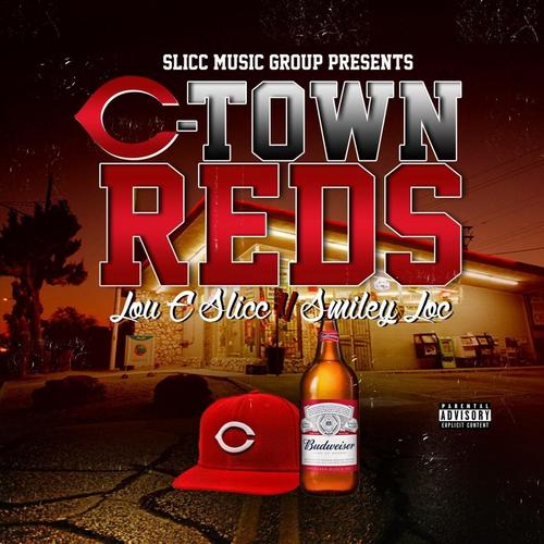 C-Town Reds (Explicit)