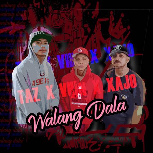 Walang Dala (Explicit)