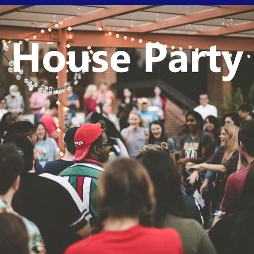 House Party (Explicit)