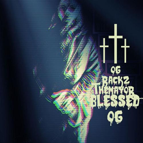 Blessed OG, Vol. 1 (Explicit)