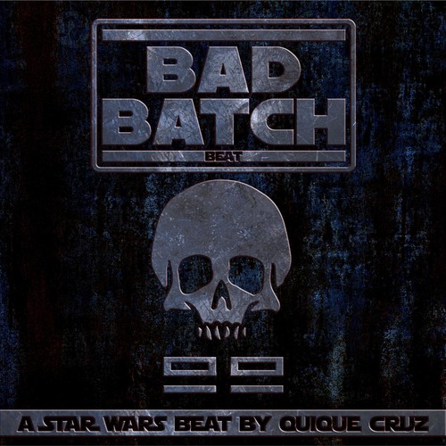 Bad Batch Beat (Explicit)