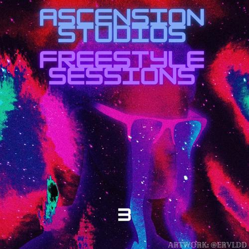 Ascension Studios Freestyle Sessions, Vol. 3 (feat. Myron, Larissa, Isaiah Hickson, DKFreshh, The Jewlah & Jay Fam) [Explicit]