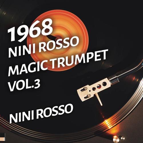 Nini Rosso - Magic Trumpet, Vol.3