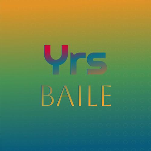 Yrs Baile