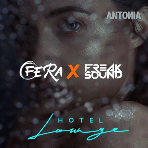 Hotel lounge (feat. Fera & Freaksound)