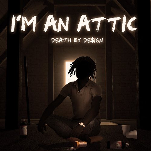 I'M AN ATTIC (Explicit)