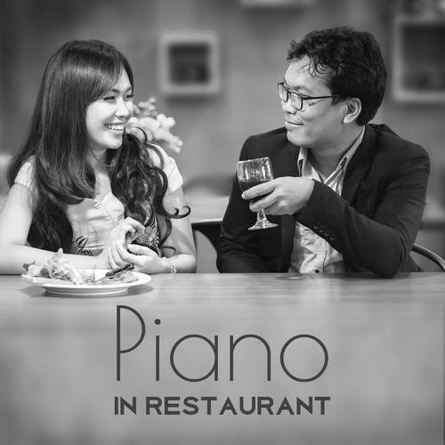 Piano in Restaurant – Mellow Jazz, Relaxing Music for Cafe & Restaurant, Smooth Jazz Instrumental