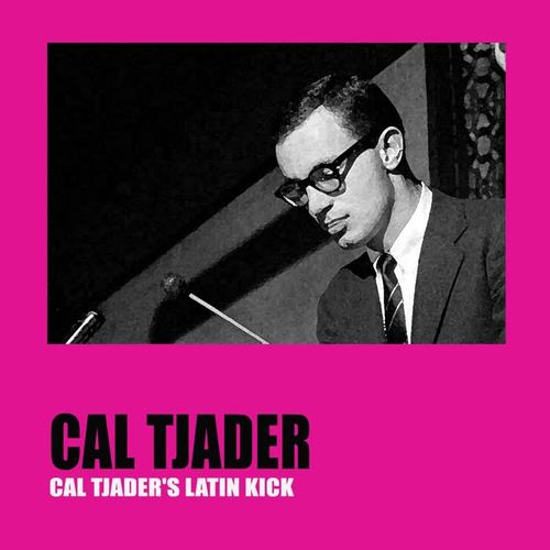 Cal Tjader's Latin Kick