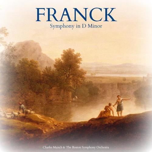 Franck: Symphony in D Minor