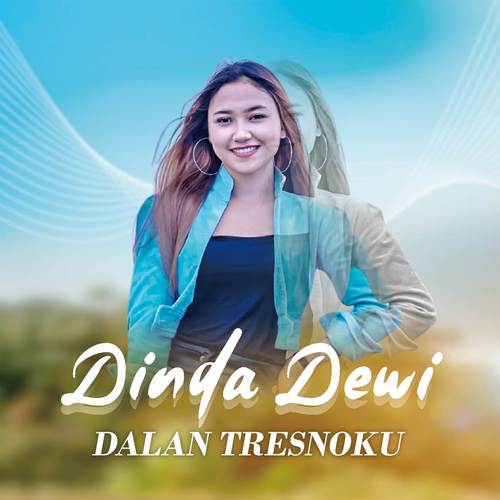 Dalan Tresnoku