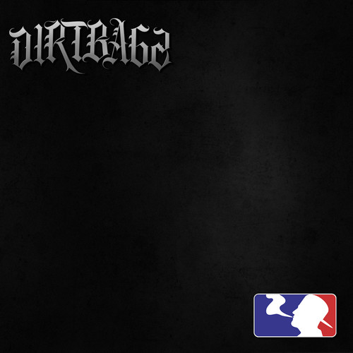 Dirtbagz - EP (Explicit)