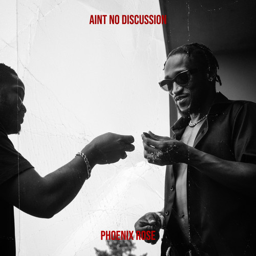 Aint No Discussion (Explicit)