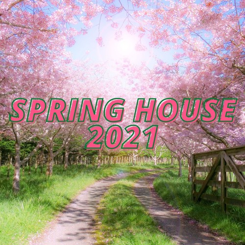 Spring House 2021