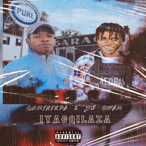 Iyagqilaza (feat. Dj owam)
